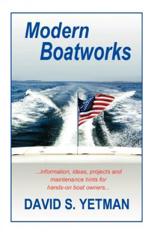 Kniha Modern Boatworks David S. Yetman