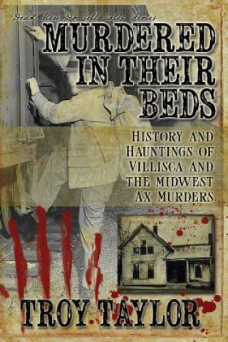 Buch Murdered in Their Beds Troy Taylor