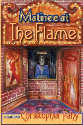 Boek Matinee At The Flame Fahy