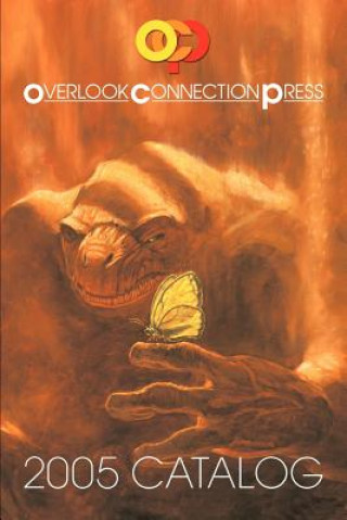 Könyv 2005 Overlook Connection Press Catalog and Fiction Sampler Jack Ketchum