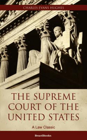 Carte Supreme Court of the United States Charles Evans Hughes