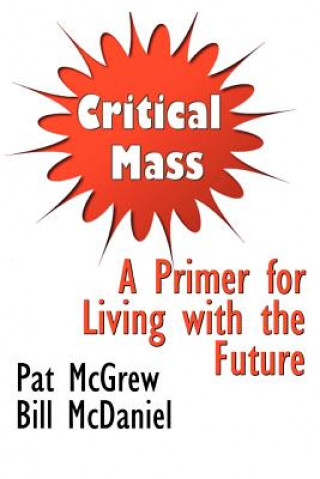 Book Critical Mass Bill McDaniel