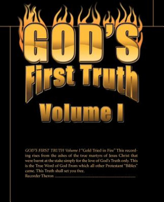 Könyv God's First Truth Theron Miller