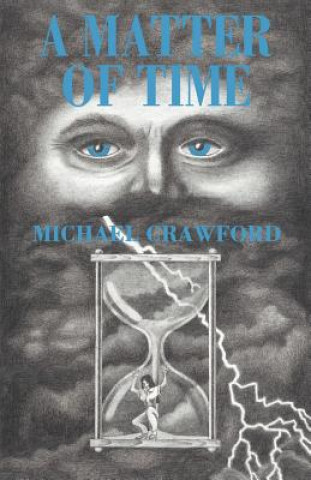 Knjiga Matter of Time Crawford Michael