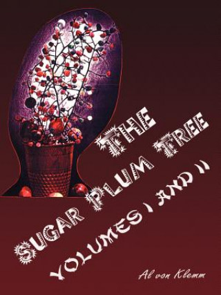 Kniha Sugar Plum Tree Al Von Klemm