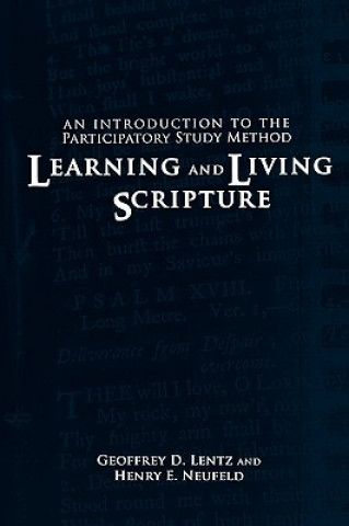 Książka Learning and Living Scripture Henry E Neufeld