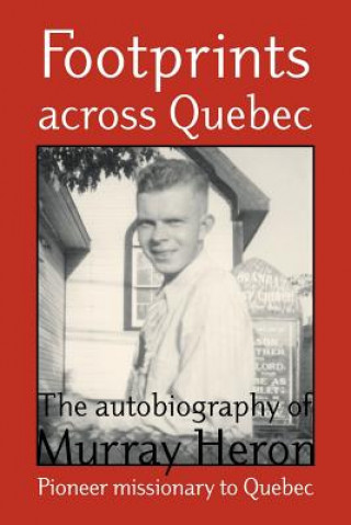 Carte Footprints Across Quebec Deborah-Kim Marie Hurford