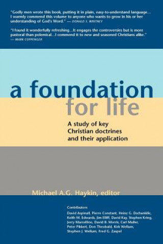Könyv Foundation for Life Michael A. G. Haykin