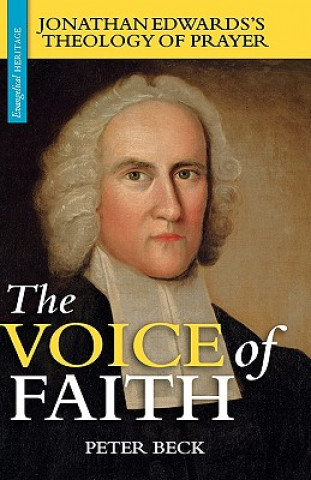 Könyv Voice of Faith Peter (The Brookings Institution) Beck