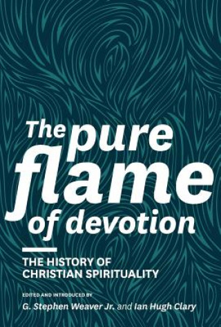 Carte Pure Flame of Devotion Donald S. Whitney