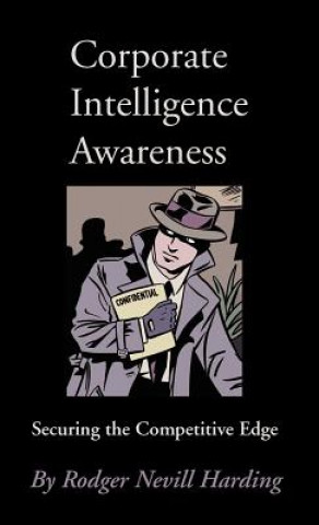 Book Corporate Intelligence Awareness Rodger Nevill Harding