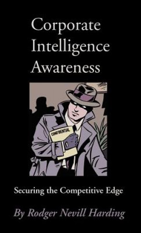 Buch Corporate Intelligence Awareness Rodger Nevill Harding