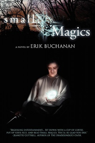 Kniha Small Magics Erik Buchanan