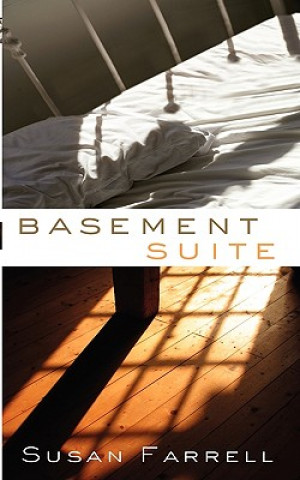 Kniha Basement Suite Susan Farrell