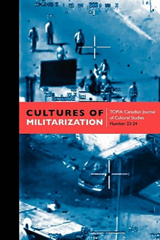 Kniha Cultures of Militarization Jody Berland