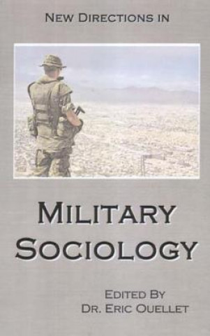 Book New Directions in Military Sociology Eric Ouellet