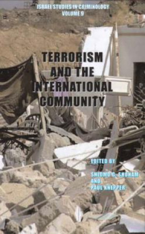 Книга Terrorism and the International Community Shlomo Giora Shoham