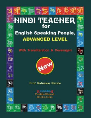 Carte Hindi Teacher for English Speaking People, Advanced Level Sunita Narale