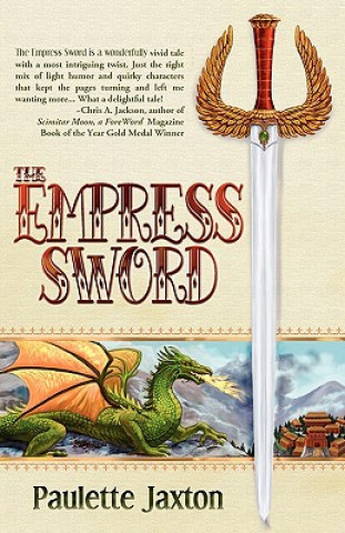 Kniha Empress Sword Paulette Jaxton