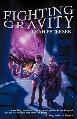 Książka Fighting Gravity Leah Petersen
