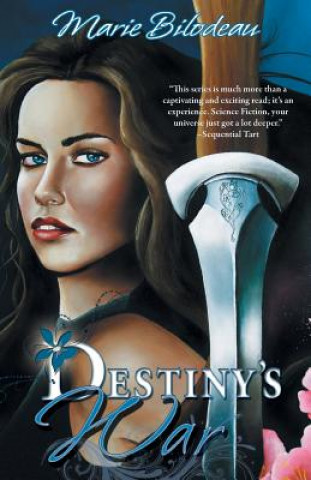 Książka Destiny's War Marie Bilodeau