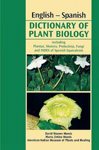 Könyv English-Spanish Dictionary of Plant Biology David W. Morris