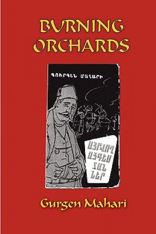 Kniha Burning Orchards Mahari
