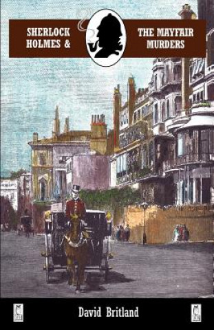 Kniha Sherlock Holmes and the Mayfair Murders David Britland