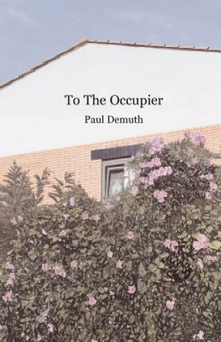 Buch To The Occupier Paul Demuth