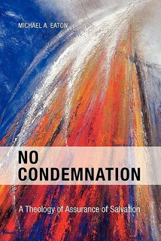 Carte No Condemnation Michael Eaton