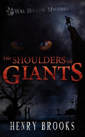 Kniha Shoulders of Giants Henry Brooks