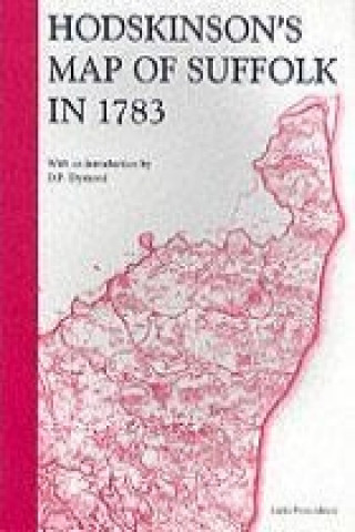 Könyv Hodskinson's Map of Suffolk, 1783 Joseph Hodskinson
