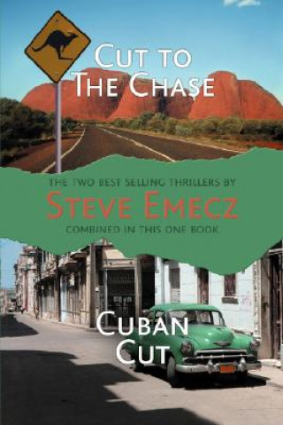 Carte Max Jones Novels - Cut To The Chase, Cuban Cut Steve Emecz