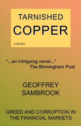 Livre Tarnished Copper Geoffrey Sambrook