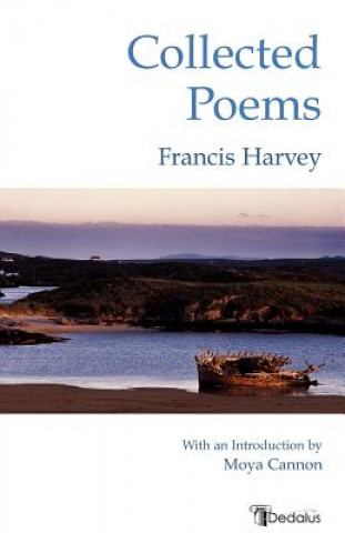 Kniha Collected Poems Francis Harvey