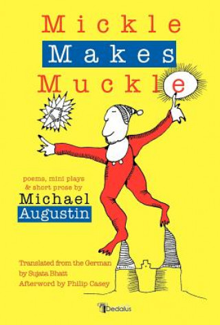 Книга Mickle Makes Muckle Michael Augustin