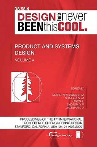Carte Proceedings of ICED'09, Volume 4, Product and Systems Design Martin Grimheden