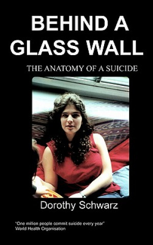 Carte Behind a Glass Wall Dorothy Schwarz