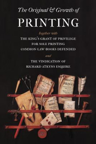 Book Original and Growth of Printing Richard Atkyns