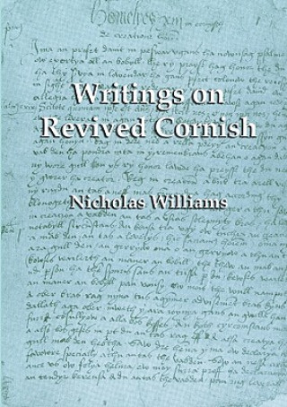 Könyv Writings on Revived Cornish Nicholas Williams