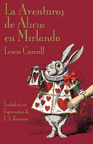 Kniha Aventuroj De Alicio En Mirlando Lewis Carroll