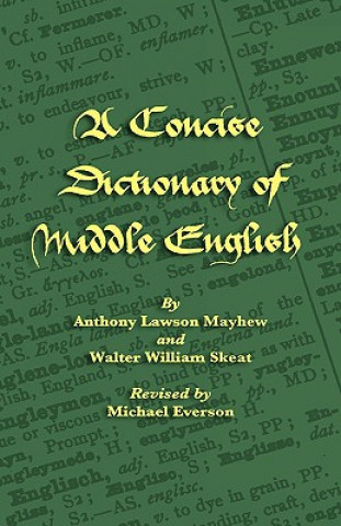 Könyv Concise Dictionary of Middle English Walter William Skeat
