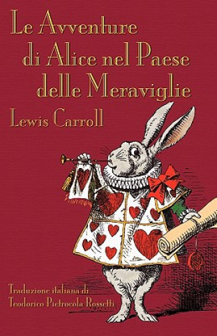 Книга Avventure Di Alice Nel Paese Delle Meraviglie Lewis Carroll