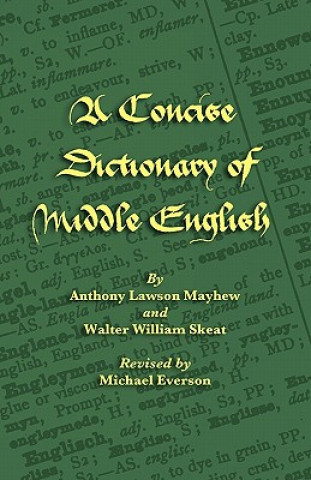 Kniha Concise Dictionary of Middle English Walter William Skeat