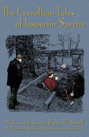Könyv Carrollian Tales of Inspector Spectre August A. Imholtz