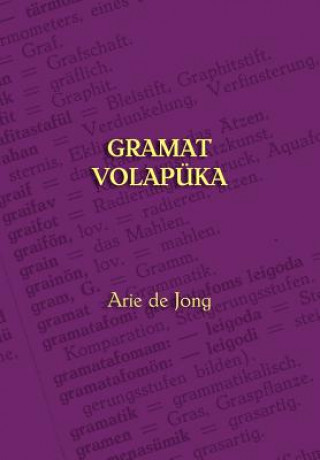 Kniha Gramat Volapuka Arie de Jong