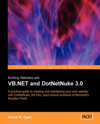 Könyv Building Websites with VB.NET and DotNetNuke 3.0 Daniel N. Egan