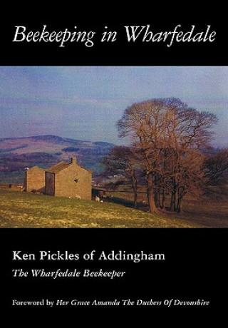 Book Beekeeping in Wharfedale Ken Pickles