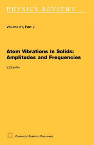 Carte Atom Vibrations in Solids V V Levitin