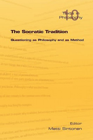 Kniha Socratic Tradition Matti Sintonen